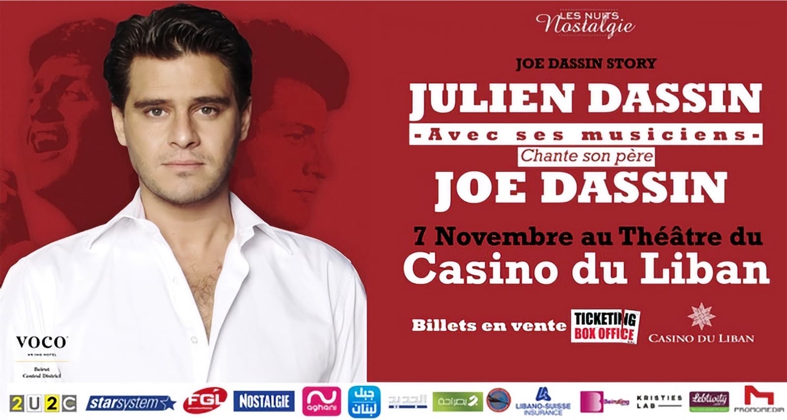 Joe Dassin Story poster: Julien Dassin in a white shirt on red, with his musicians, sings his father Joe Dassin, 7 November at the Théâtre du Casino du Liban