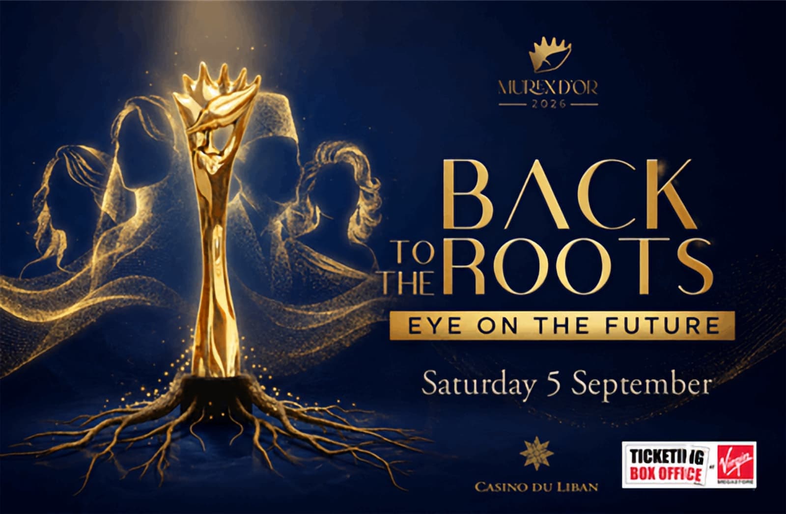 Murex d’Or 2026 poster: a golden statuette with roots growing from its base on a midnight ground, Back to the Roots, Eye on the Future, Saturday 5 September, Casino du Liban